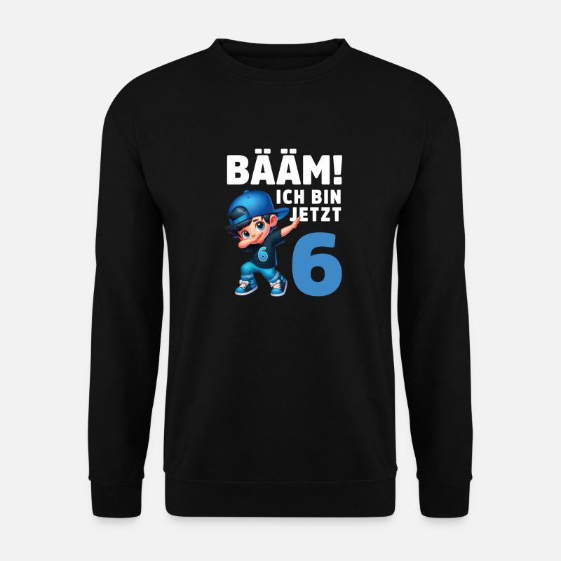 BÄÄM! Ich bin jetzt 6 - Unisex Pullover - Schwarz