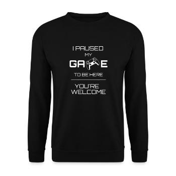 I paused my game to be here - white - Unisex Sweatshirt - black - Front - Alina (178cm) & Michal (187cm)