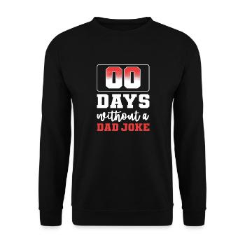 Dad Joke Father's Day Funny Sayings - Unisex Sweatshirt - black - Front - Alina (178cm) & Michal (187cm)