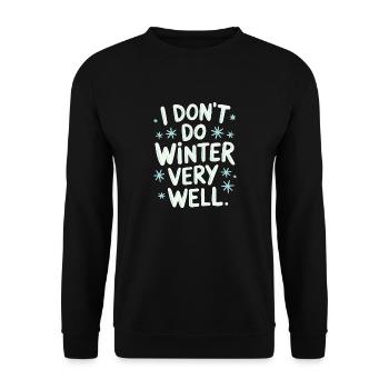 Wintermuffel Spruch Lustig Schneeflocken Botschaft - Unisex Pullover - Schwarz - Vorne - Alina (178cm) & Michal (187cm)