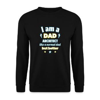 Dad Architect, gift father's day, christmas - Unisex Sweatshirt - black - Front - Alina (178cm) & Michal (187cm)
