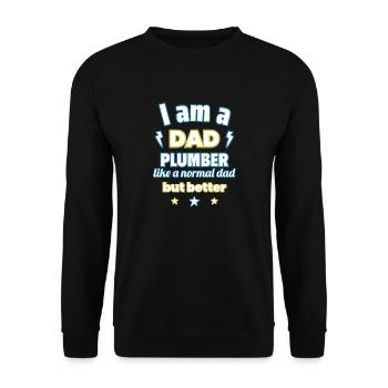 Dad plumber, gift father's day, christmas - Unisex Sweatshirt - black - Front - Alina (178cm) & Michal (187cm)