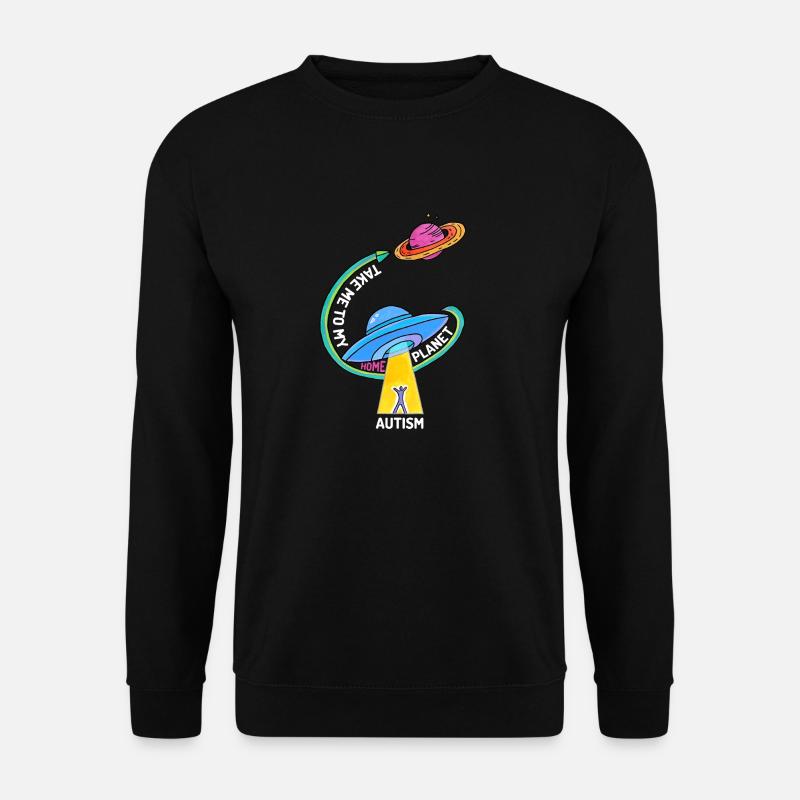 Take me to my home planet - Autism - Unisex Pullover - Schwarz