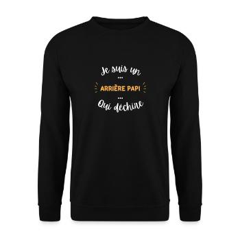 je suis un arrière papi qui déchire - Sweat-shirt Unisexe - noir - Devant - Alina (178cm) & Michal (187cm)