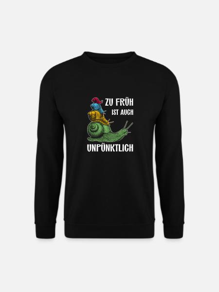 Zu früh ist auch unpünktlich vier bunte Schnecken - Unisex Pullover - Schwarz