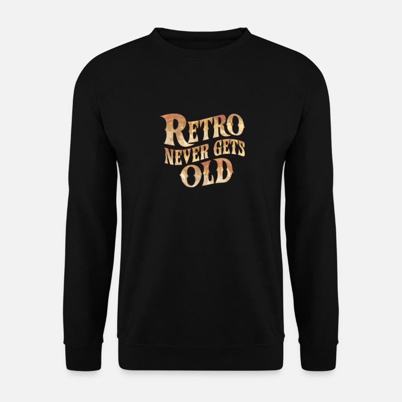 Retro wird nie alt - Unisex Pullover - Schwarz