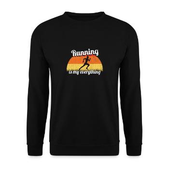 Running - is everything to me - Unisex Sweatshirt - black - Front - Alina (178cm) & Michal (187cm)
