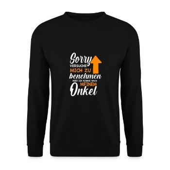 Ich versuche mich zu benehmen - Onkel - Unisex Pullover - Schwarz - Vorne - Alina (178cm) & Michal (187cm)