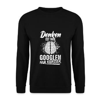 Denken Ist Wie Googlen Nur Krasser Gehirn Informat - Unisex Pullover - Schwarz - Vorne - Alina (178cm) & Michal (187cm)