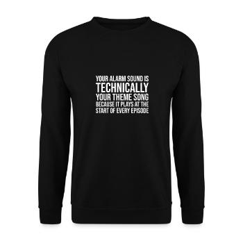 Funny funny saying gift birthday - Unisex Sweatshirt - black - Front - Alina (178cm) & Michal (187cm)
