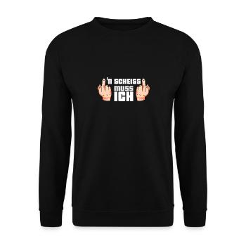 N Scheiss muss ich - Unisex Pullover - Schwarz - Vorne - Alina (178cm) & Michal (187cm)
