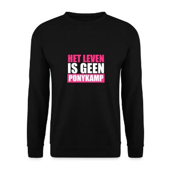 Lustige Sprüche: Het Leven is geen Ponykamp - Unisex Pullover - Schwarz - Vorne - Alina (178cm) & Michal (187cm)