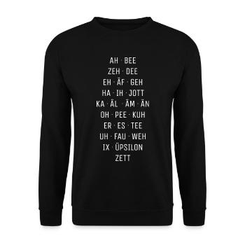 German alphabet in phonetic spelling - Unisex Sweatshirt - black - Front - Alina (178cm) & Michal (187cm)