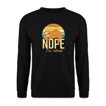 Ruhestand Rente Nope I'm Retired Faultier - Unisex Pullover - Schwarz - Vorne - Alina (178cm) & Michal (187cm)