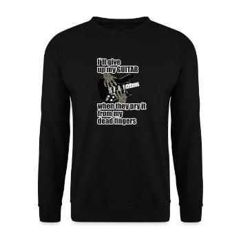 I´ll give up my guitar ..... - Unisex Pullover - Schwarz - Vorne - Alina (178cm) & Michal (187cm)
