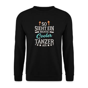 So sieht ein richtig cooler Tänzer aus - Unisex Pullover - Schwarz - Vorne - Alina (178cm) & Michal (187cm)