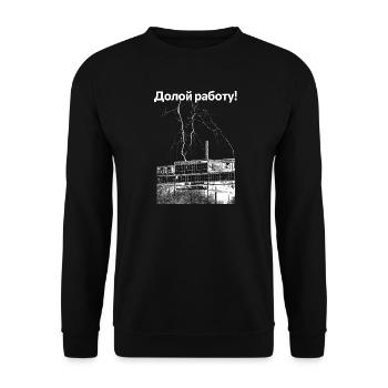 Down with the work! - Unisex Sweatshirt - black - Front - Alina (178cm) & Michal (187cm)