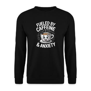 Alimenté par la caféine et l’anxiété - Sweat-shirt Unisexe - noir - Devant - Alina (178cm) & Michal (187cm)