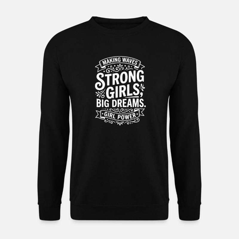 Les créateurs de vagues rêvent grand - Sweat-shirt Unisexe - noir