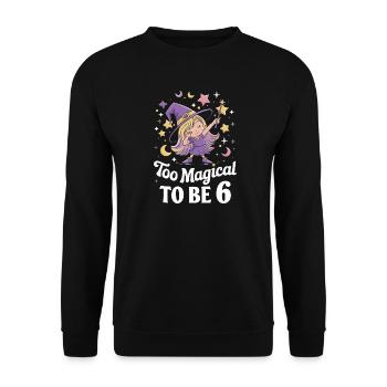Trop magique pour être 6 Petite Sorcière Magique 6 - Sweat-shirt Unisexe - noir - Devant - Alina (178cm) & Michal (187cm)