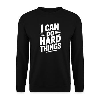 I Can Do Hard Things - Unisex Sweatshirt - black - Front - Alina (178cm) & Michal (187cm)