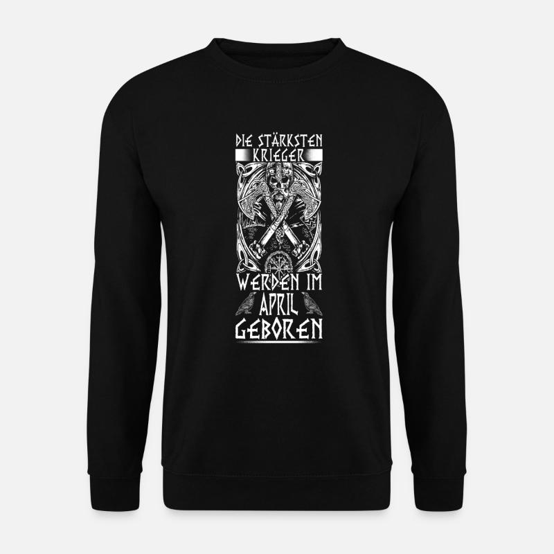 Anniversaire d’avril - Viking - - DE - Sweat-shirt Unisexe - noir