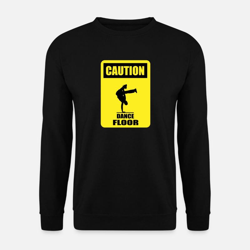 CAUTION - Dance Floor - Unisex Sweatshirt - black