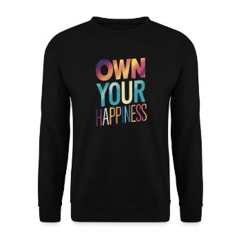 Own Your Happiness - Unisex Sweatshirt - black - Front - Alina (178cm) & Michal (187cm)