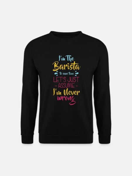 Barkeeper Kaffeetrinker Morgenmuffel - Unisex Pullover - Schwarz