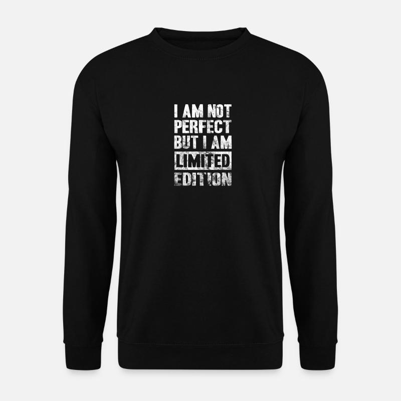 Not Perfect Limited Edition! present - Unisex Sweatshirt - black