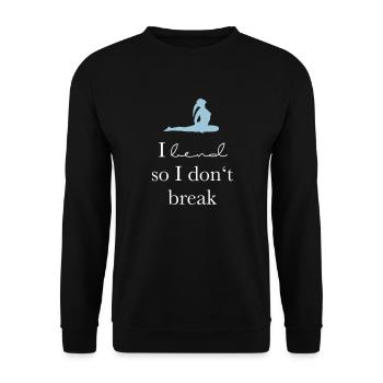I bend so I don`t break - Unisex Sweatshirt - black - Front - Alina (178cm) & Michal (187cm)