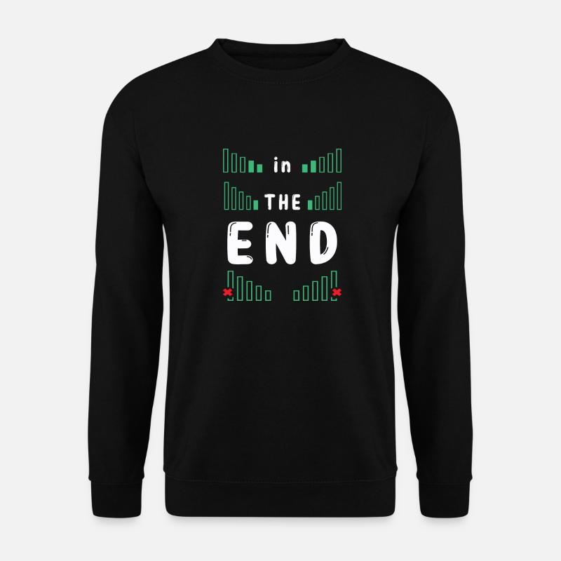 IN THE END - Unisex Sweatshirt - black