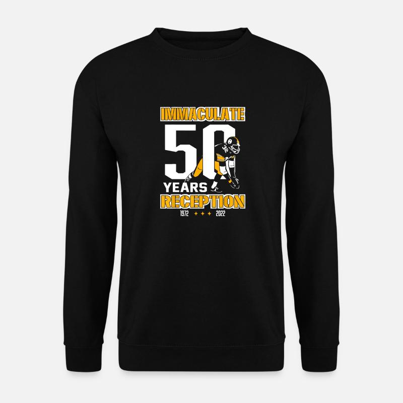 Immaculate 50 Years Reception Pittsburgh - Sweat-shirt Unisexe - noir