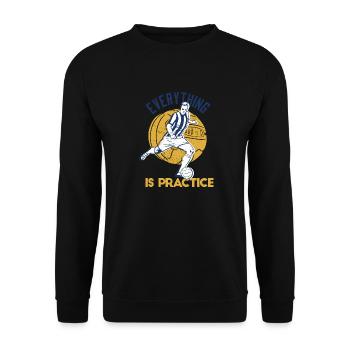 Everything Is Practice Retro Cool Football Designs - Unisex Sweatshirt - black - Front - Alina (178cm) & Michal (187cm)