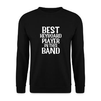 Best Keyboard Player Keyboardist Piano Player - Unisex Sweatshirt - black - Front - Alina (178cm) & Michal (187cm)