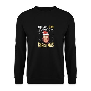 You Are Owl I Need For Christmas Owl Enthusiast - Unisex Sweatshirt - black - Front - Alina (178cm) & Michal (187cm)
