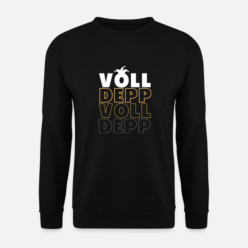 Volldepp Design - Unisex Pullover - Schwarz