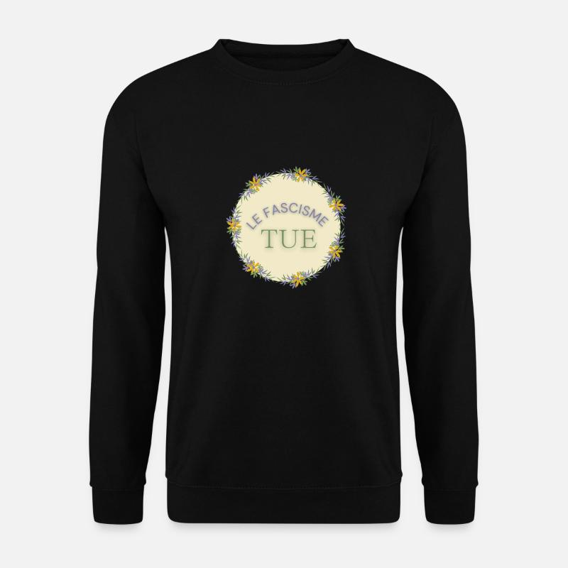 Fascism kills - Unisex Sweatshirt - black