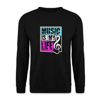 Music Is My Life Musik Ist Mein Leben Liebe Spruch - Unisex Sweatshirt - black - Front - Alina (178cm) & Michal (187cm)