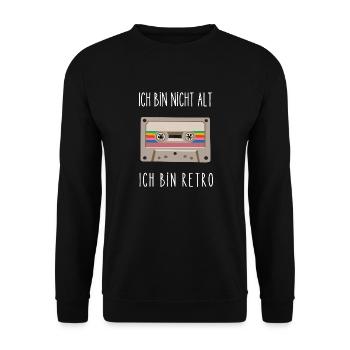 I'm not old - Unisex Sweatshirt - black - Front - Alina (178cm) & Michal (187cm)