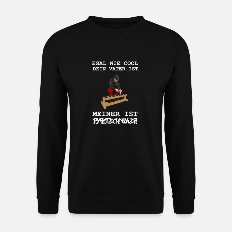 Papa Pyrotechniker - Unisex Pullover - Schwarz