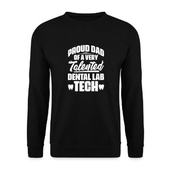 Fier papa d’un technicien de laboratoire dentaire très talentueux - Sweat-shirt Unisexe - noir - Devant - Alina (178cm) & Michal (187cm)
