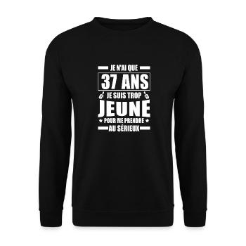 j'ai 37 ans / cadeau 37 ans / t-shirt 37 ans - Sweat-shirt Unisexe - noir - Devant - Alina (178cm) & Michal (187cm)