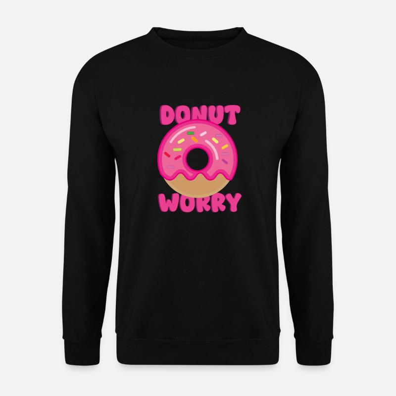 Donut Worry - Unisex Sweatshirt - black