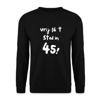 Joli lick 't Stad dans '45 !' Dialecte anversois - Sweat-shirt Unisexe - noir - Devant - Alina (178cm) & Michal (187cm)