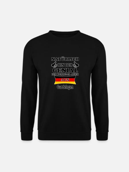 Geschenk Genial komme aus Gardelegen - Unisex Pullover - Schwarz