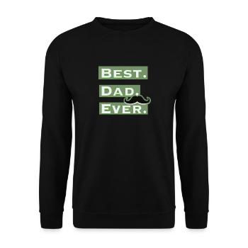 Best Dad Ever | Vatertags Geschenk Shirt - Unisex Pullover - Schwarz - Vorne - Alina (178cm) & Michal (187cm)