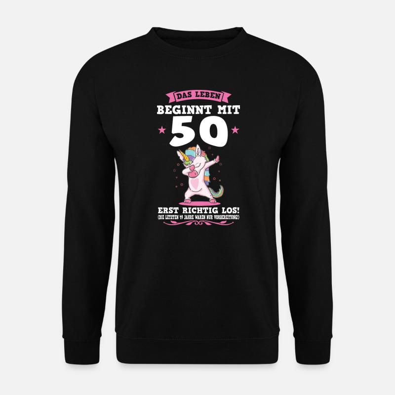 50. Geburtstag Einhorn 50 Jahre alt Geschenk - Unisex Pullover - Schwarz