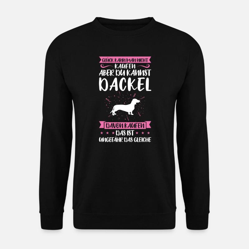 Dackel Hund Dackel Besitzer Geschenk - Unisex Pullover - Schwarz