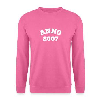 Anno 2007 Birthday Year of birth - Unisex Sweatshirt - pink - Front